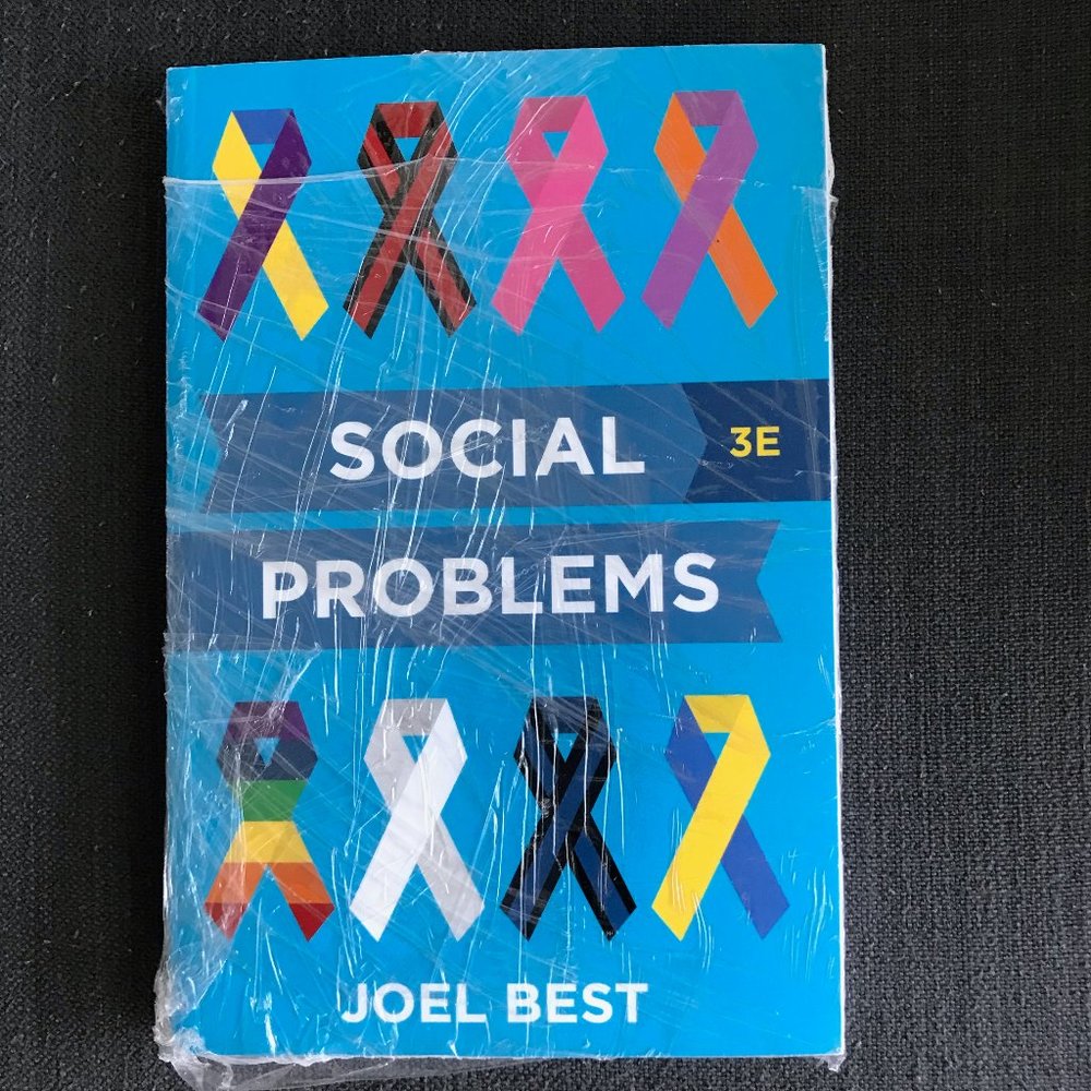 Book - Social Problems by Joel Best 3/e